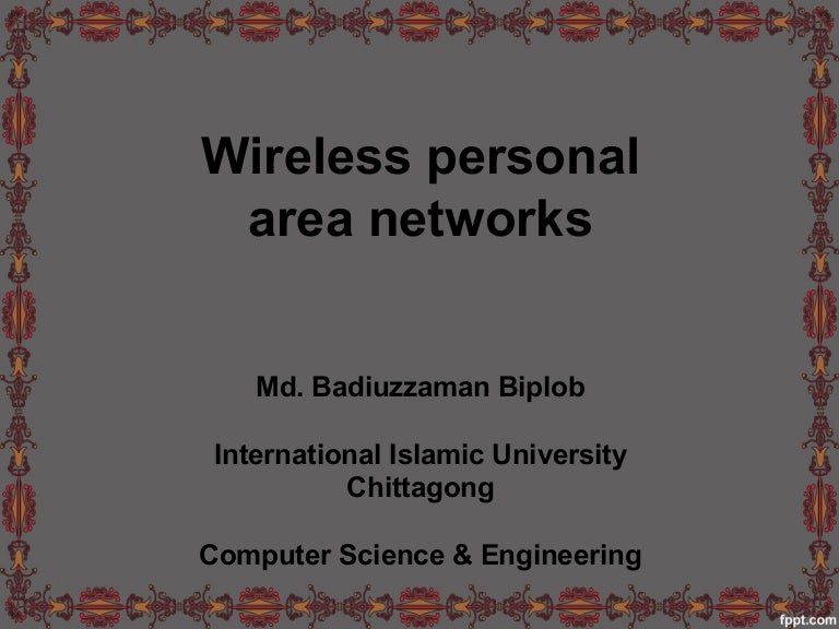 From WPANs to Personal Networks: Technologies and Applications